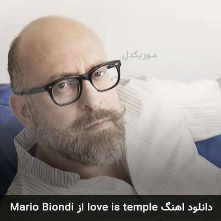 دانلود اهنگ love is temple Mario Biondi