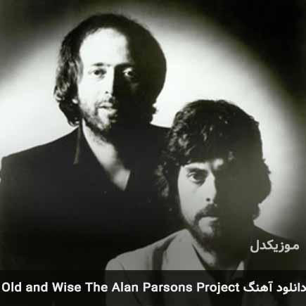 دانلود اهنگ Old and Wise The Alan Parsons Project