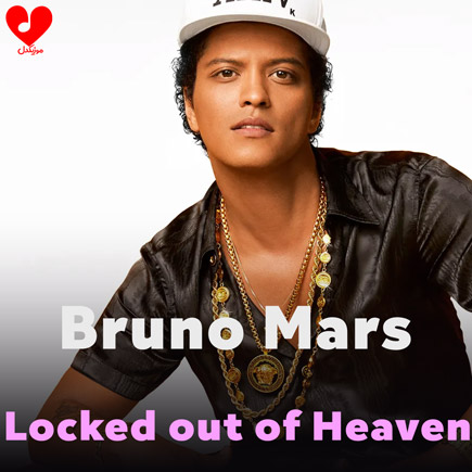 دانلود اهنگ locked out of heaven از Bruno Mars