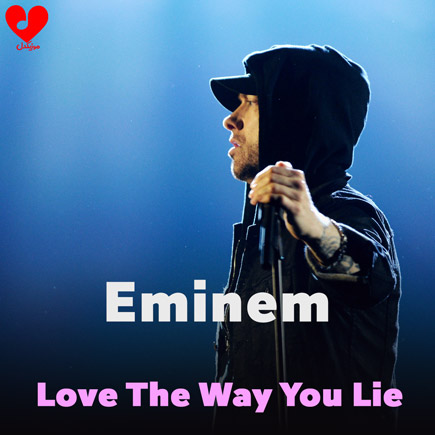 آهنگ Love The Way You Lie از امینم