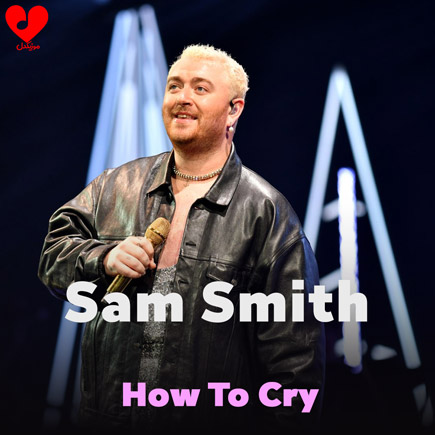 دانلود اهنگ How To Cry سم اسمیت