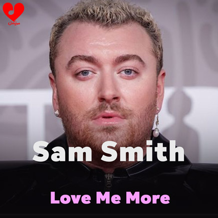دانلود اهنگ Love Me More سم اسمیت