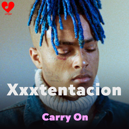 دانلود اهنگ Carry On از Xxxtentacion