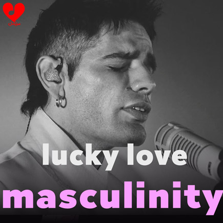 دانلود اهنگ masculinity lucky love