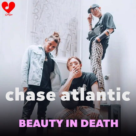 Chase Atlantic - BEAUTY IN DEATH (DELUXE EDITION) Lyrics and Tracklist