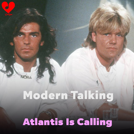آهنگ Atlantis Is Calling از مدرن تاکینگ