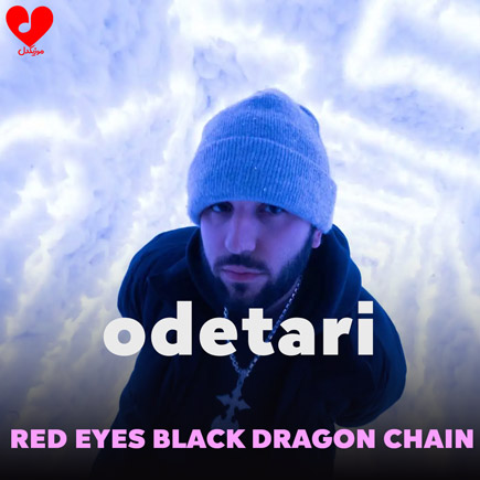 دانلود آهنگ RED EYES BLACK DRAGON CHAIN از odetari فرمت MP3