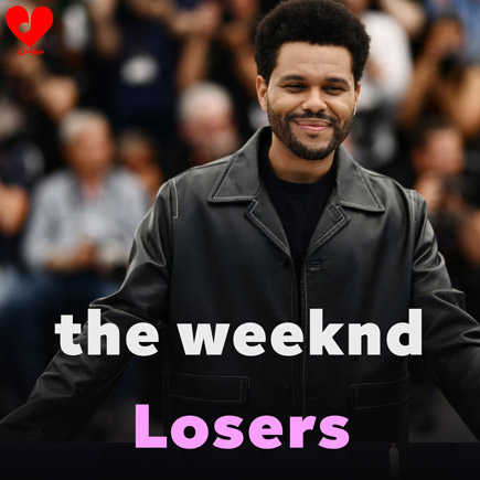 دانلود اهنگ Losers The Weeknd