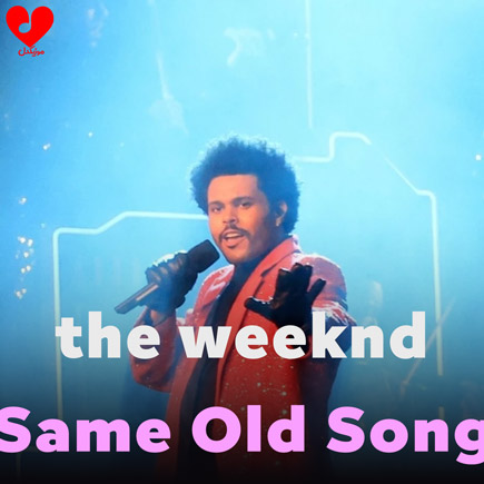 دانلود آهنگ Same Old Song از The Weeknd دانلود آهنگ Same Old Song از The Weeknd