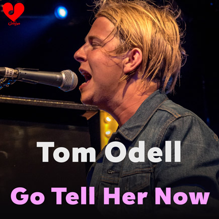 دانلود آهنگ Go Tell Her Now از Tom Odell