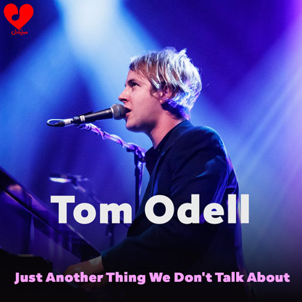 دانلود آهنگ Just Another Thing We Don’t Talk About از Tom Odell