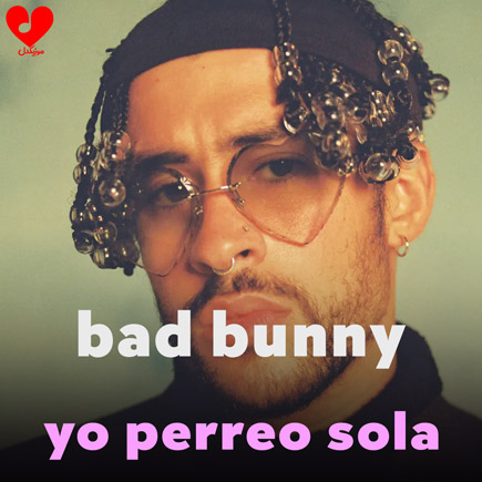 دانلود آهنگ Yo Perreo Sola از Bad Bunny