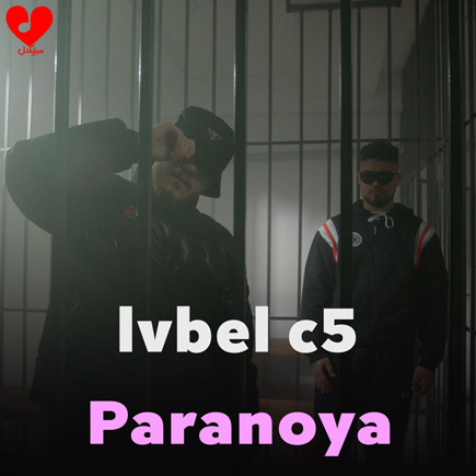 آهنگ Paranoya از lvbel c5